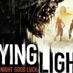 Dying Light bolo opäť odložené