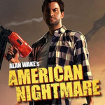 Alan Wake’s American Nightmare – recenzia